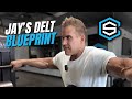 JAY'S DELT BLUEPRINT.