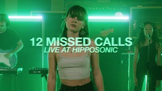 XANA - 12 MISSED CALLS (Live at Hipposonic)