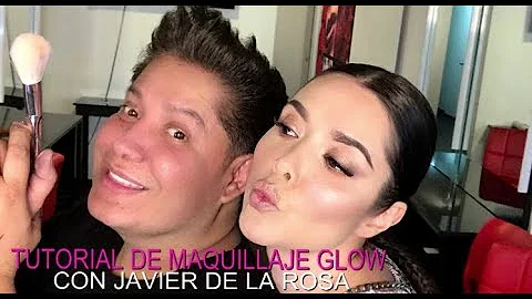 TUTORIAL DE MAQUILLAJE GLOW CON JAVIER DE LA ROSA