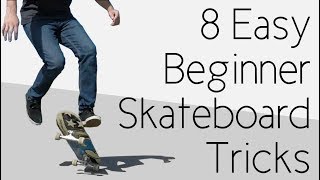 8 Easy Beginner Skateboard Tricks