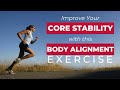 How to improve your core stability with this body alignment exercise