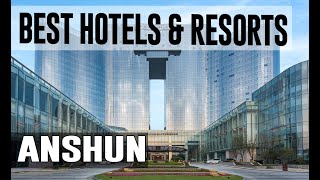 Best Hotels and Resorts in Anshun, China