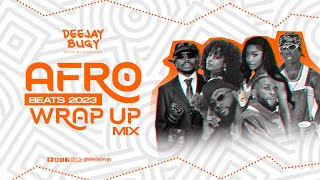 Afrobeats 2023 Wrap Up Mix