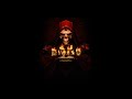 Diablo ii resurrected full game soundtrack hq