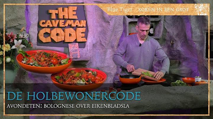 Het lekkerste avondeten maak je als holbewoner natuurlijk zelf!