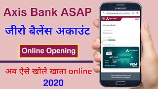 Axis bank asap zero balance account online opening process 2020 | axis bank zero balance online open