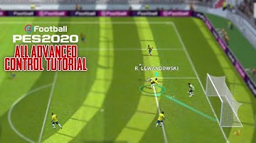 How To Play With Advanced Control In Pes 2020 Mobile