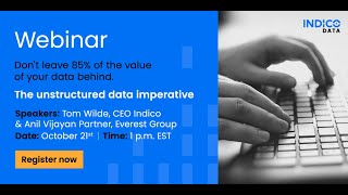 Webinar:  Don't Leave 85% of the Value of Your Data Behind. The Unstructured Data Imperative Details