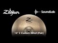 15" Z Custom HiHat (Pair) - Zildjian SoundLab