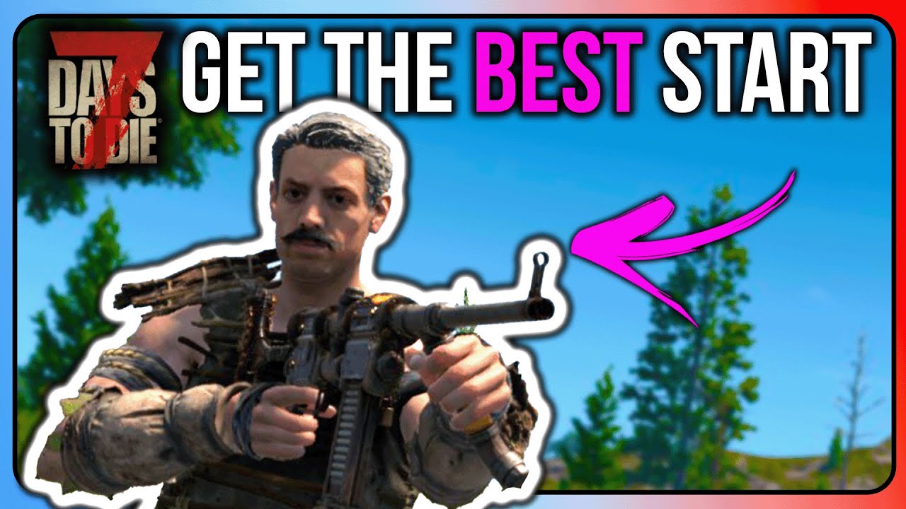 The ESSENTIAL Beginners Guide for 7 Days to Die 2026