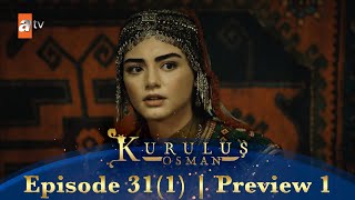 Kurulus Osman Urdu | Season 2 Episode 31(1) Preview 1