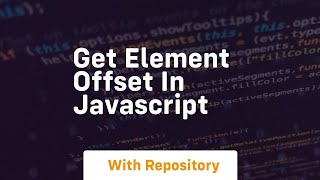 get element offset in javascript