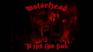 Motörhead - To Hell And Back (2023)