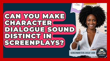Can You Make Character Dialogue Sound Distinct In Screenplays? - Screenwriter