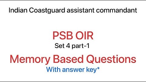 PSB OIR MOCK SET 4 PART-1 Indian coastguard assistant commandant mock test | PSB OIR coastguard
