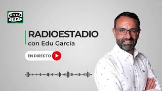 🔴 RADIOESTADIO | Radioestadio 22/11/2025 Barça - Athletic Club