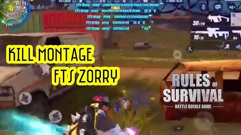 FTS Zorry Best Kill Montage | Rules of Survival | Team Fantastic