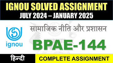 BPAE 144 Solved Assignment 2024-25 || bpae-144 solved assignment in Hindi || July 2024 to Jan 2025