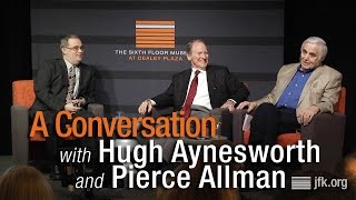 A Conversation with Hugh Aynesworth and Pierce Allman