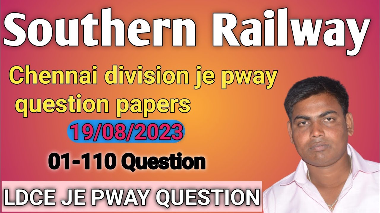 Southern Railway Chennai Division Je Pway Question Paper Chennai southern-railway-chennai-division-je-pway-question-paper-chennai