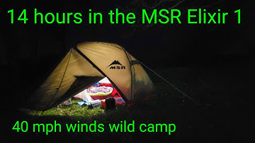MSR Elixir 1 Liveability Review - 14 hours in a tent - winter wild camp with 40 mph winds