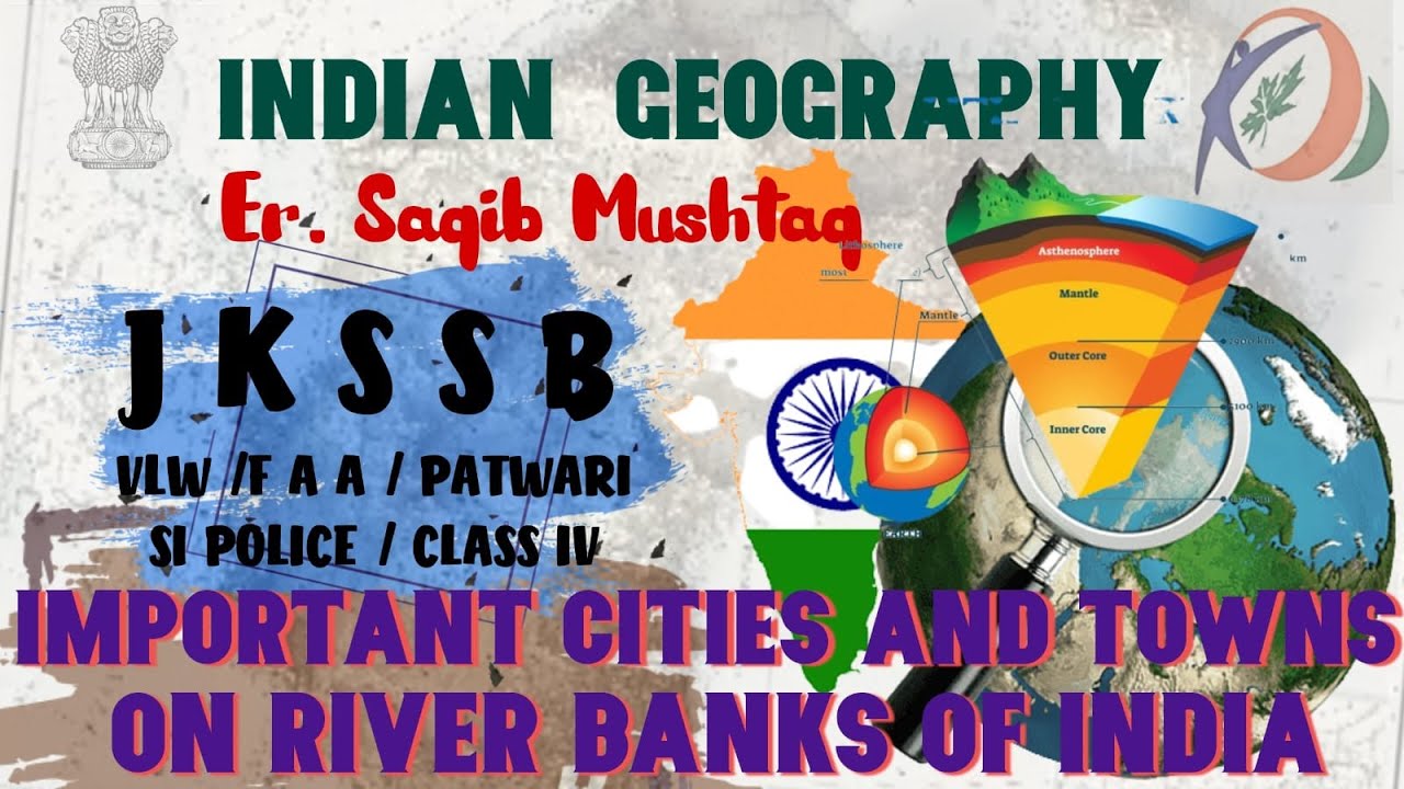LEC 4 Important Cities Towns Located On River Banks Of India For lec-4-important-cities-towns-located-on-river-banks-of-india-for