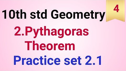 10th std Geometry practice set 2.1 Pythagoras Theorem