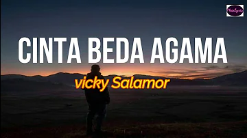 Cinta Beda Agama - Vicky Salamor LIRIK ARTI INDONESIA 🎵