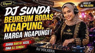 Beureum Bodas Ngapung, Harga Ngapung (REQUEST) || Lagu Baru DJ VOLXERA screenshot 1