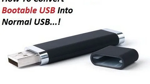 How to convert BOOTABLE USB into Normal USB