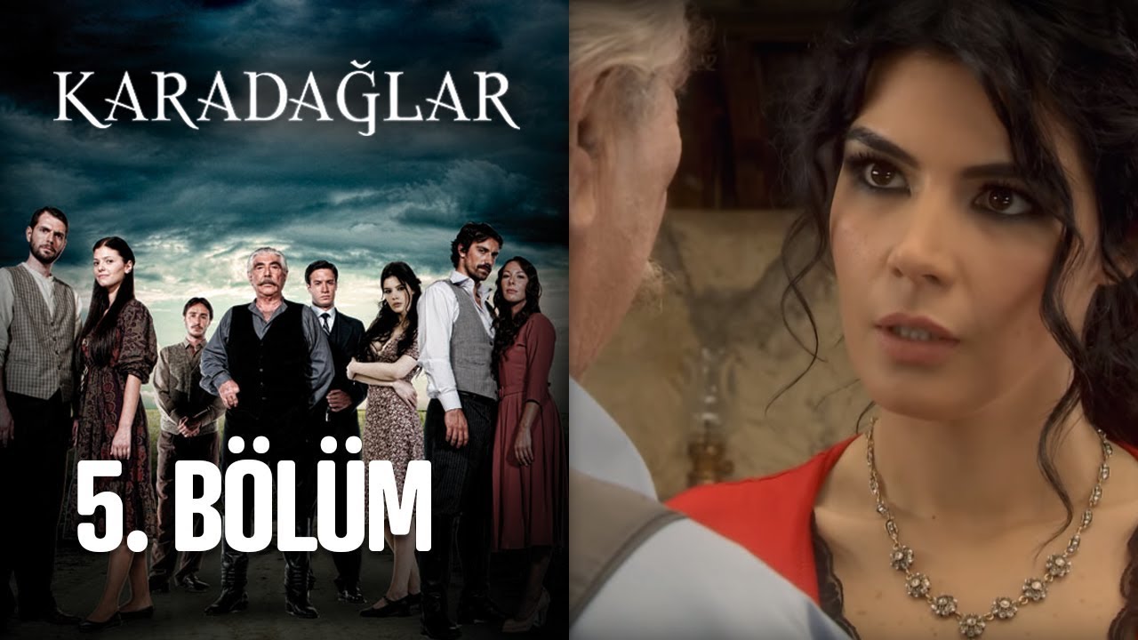 Karadağlar 5. Bölüm