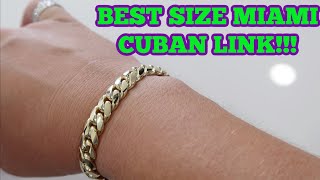 BEST size Miami Cuban Link Bracelet to wear! 10MM Review.