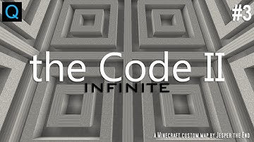 THE CODE II: INFINITE - "I Am the Walkthrough Apparently" (3/4) | Minecraft Puzzle Map