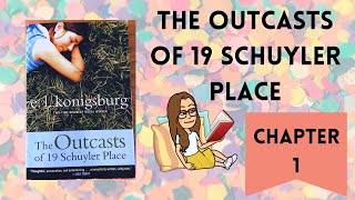 THE OUTCASTS OF 19 SCHUYLER PLACE chapter 1 | Summer Reading With Ms. Chaumont