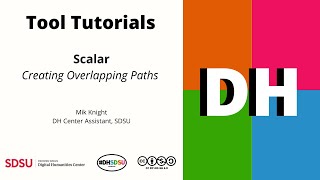 Tool Tutorials | Scalar | Creating Overlapping Paths 7/11