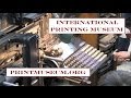 International printing museum promotional