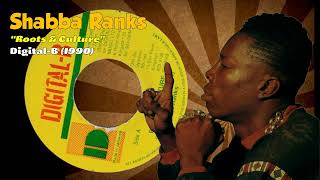 Shabba Ranks - Roots &amp; Culture (Digital-B) 1990