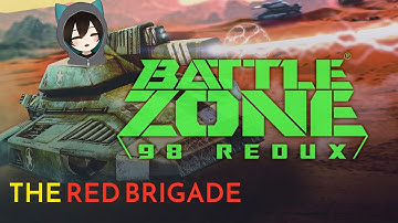 [PC] Battlezone 98 Redux - The Red Brigade
