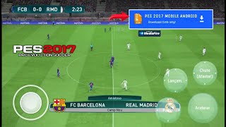 PES 2017 MOBILE ANDROID OFFLINE GRÁFICOS PS4 | FIFA 16 MOD PES 2017 NEW MENU EQUIPES & LIGAS 2024