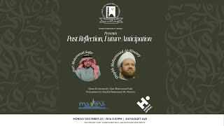 Download Lagu Past Reflections, Future Anticipation | Qari Muhammad Safar and Shaykh Muhammad Al-Ninowy MP3