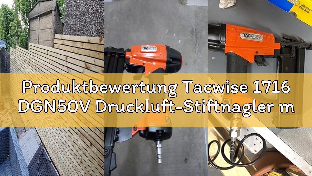 Produktbewertung Tacwise 1716 DGN50V Druckluft-Stiftnagler mit 1000 Nägeln, verwendet Typ 180 (18G)