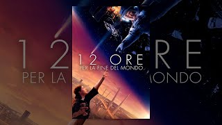 12 ore per la fine del mondo