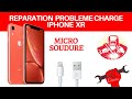 Reparation probleme charge iphone xr carte mere  deadphones