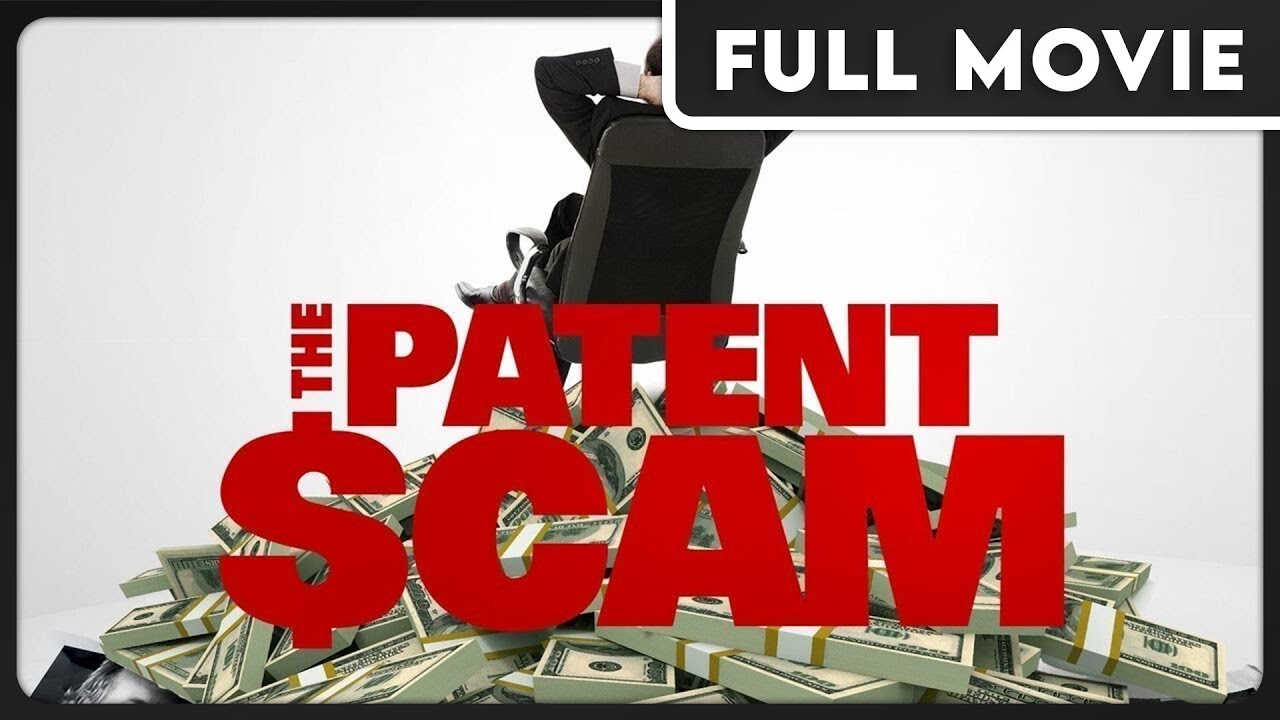 Documentary backdrop image for The Patent Scam (1080p) FULL Documentary - Education, Finance, Business (2022)