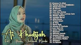 Sholawat Merdu Full Album Ai Khodijah | Sholawat Terbaru Ai khodijah 2024