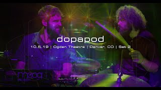 Dopapod | 10\/5\/19 | Ogden Theatre | Denver, CO | Set 2