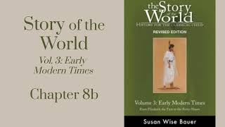 (16) Story of the World, Vol. 3, Chapter 8b