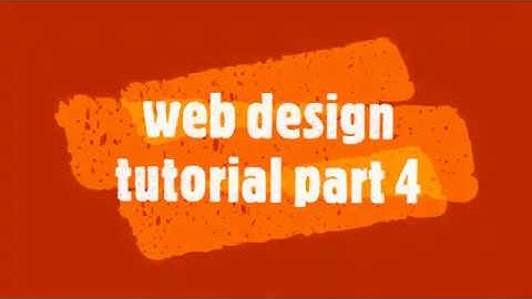 web design tutorial | ওয়েবডিজাইন টিউটোরিয়াল বাংলা | part 4