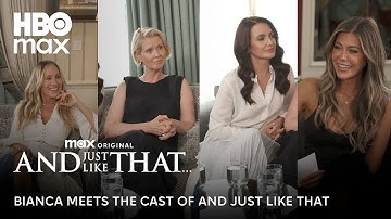 Bianca Ingrosso Interviews The Cast of And Just Like That | HBO Max