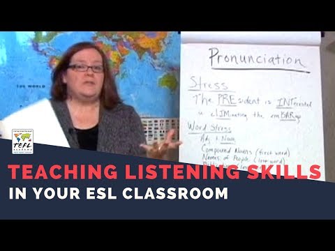 ESL کلاس روم میں سننے کی مہارتیں سکھانا